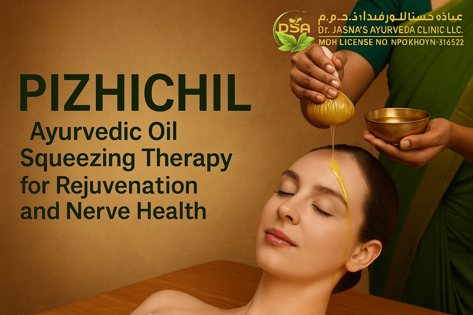 Pizhichil: Ayurvedic Oil Squeezing Therapy for Rejuvenation and Nerve Health